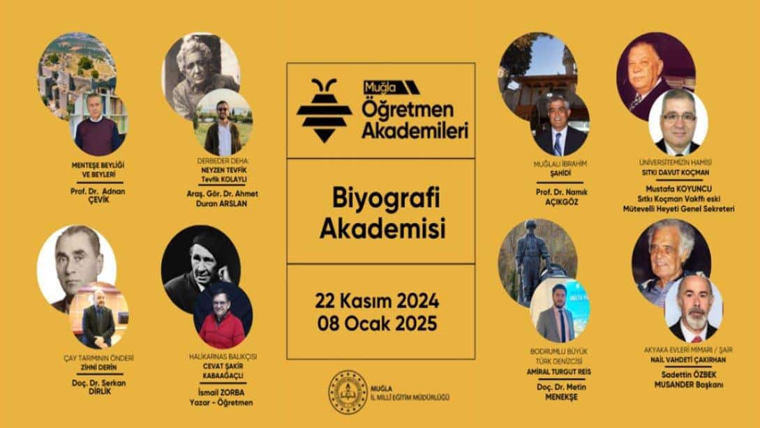 BİYOGRAFİ AKADEMİSİ İLE MUĞLA'MIZIN DEĞERLİ ŞAHSİYETLERİNİ ÖĞRENİYORUZ